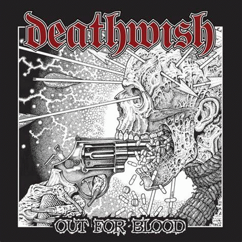 Deathwish (USA-1) : Out for Blood